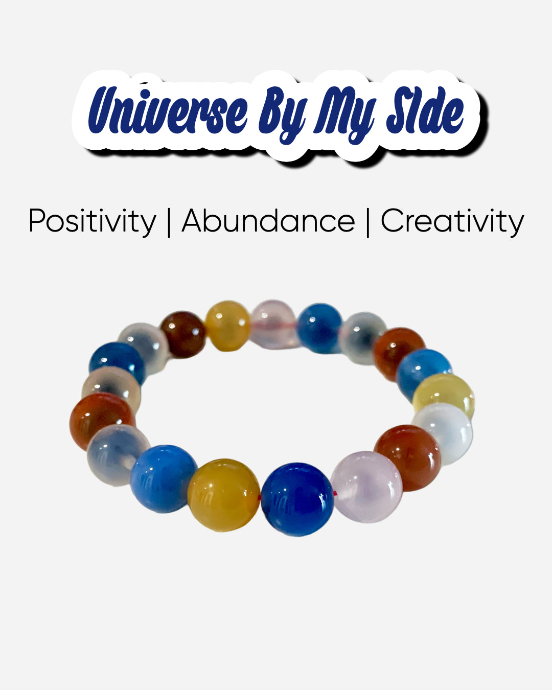 Sugar Agate Bracelet in white background with text "Universe By My Side"